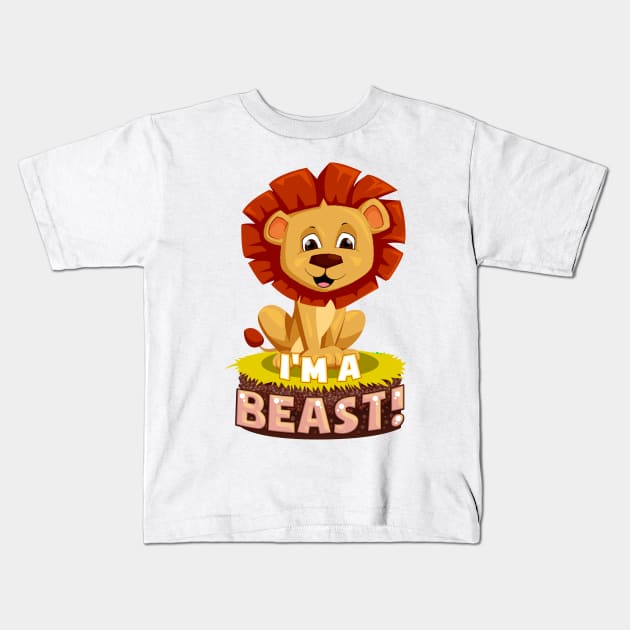 I'm A Beast Kids T-Shirt by GraphicsGarageProject